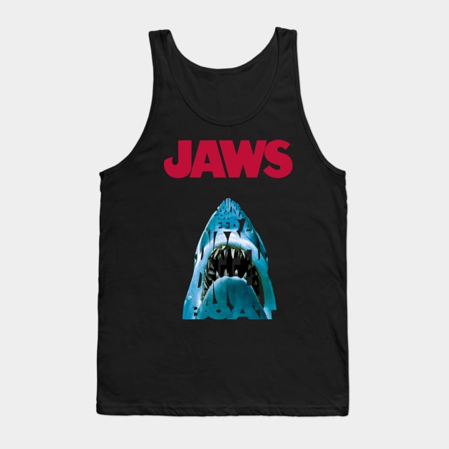 Jaws - You're Gonna Need a Bigger Boat - quote Tank Top by shellysom91